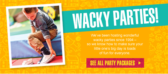 WACKY PARTIES